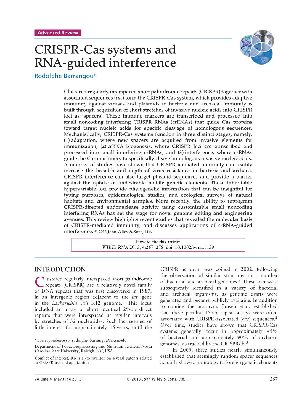 CRISPR-Cas Systems and RNA-Guided Interference Rodolphe Barrangou∗