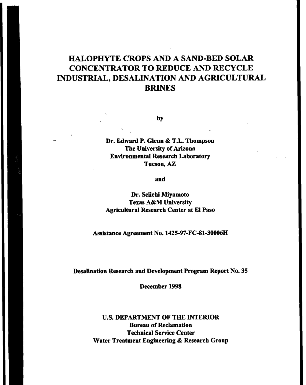 Halophyte Crops and a Sand-Bed Solar Concentrator to Reduce and Recycle Industrial, Desalination and Agricultural Brines