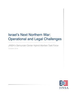 Israel's Next Northern War: Operational and Legal Challenges