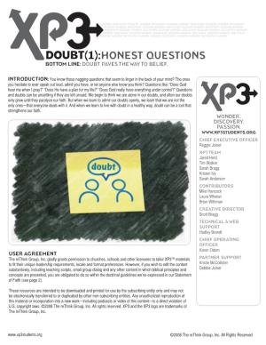 DOUBT(1):HONEST QUESTIONS Bottom Line: Doubt Paves the Way to Belief