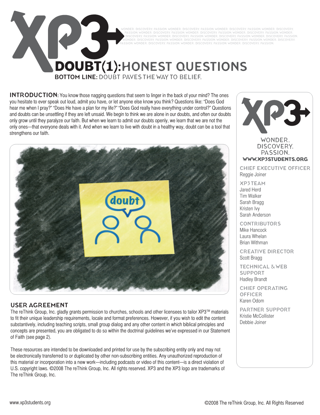 DOUBT(1):HONEST QUESTIONS Bottom Line: Doubt Paves the Way to Belief