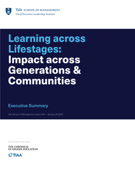 Learning Across Lifestages: Impact Across Generations & Communities