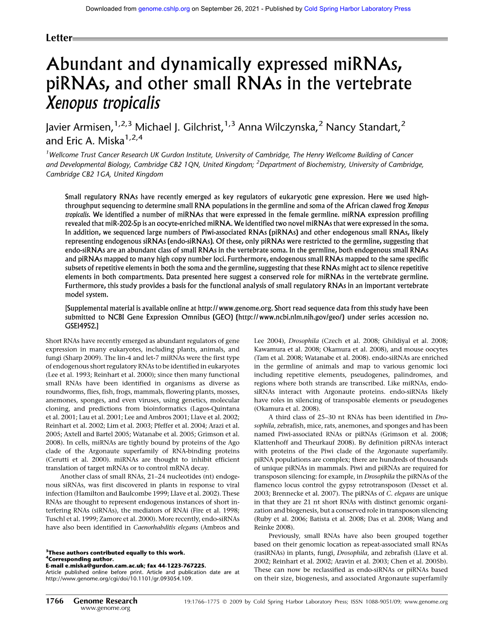 Abundant and Dynamically Expressed Mirnas, Pirnas, and Other Small Rnas in the Vertebrate Xenopus Tropicalis