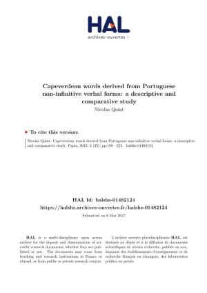 Capeverdean Words Derived from Portuguese Non-Infinitive Verbal Forms: a Descriptive and Comparative Study Nicolas Quint