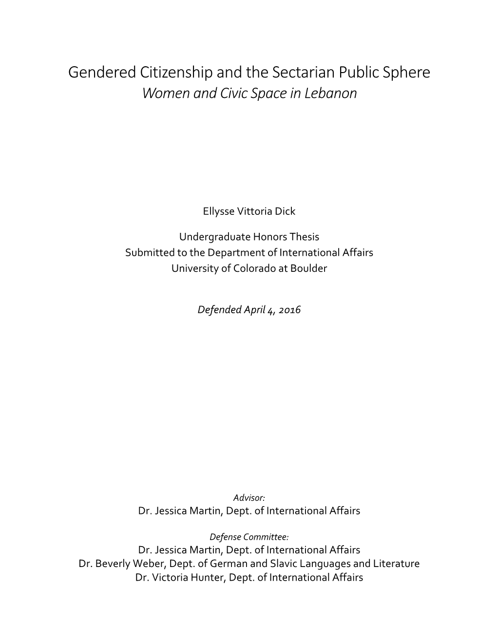 Gendered Citizenship and the Sectarian Public Sphere Women and Civic Space in Lebanon