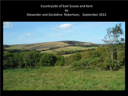 Countryside of East Sussex and Kent by Alexander and Geraldine