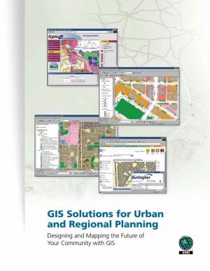 GIS Solutions for Urban and Regional Planning