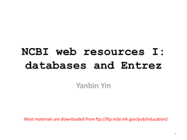 NCBI Web Resources I: Databases and Entrez