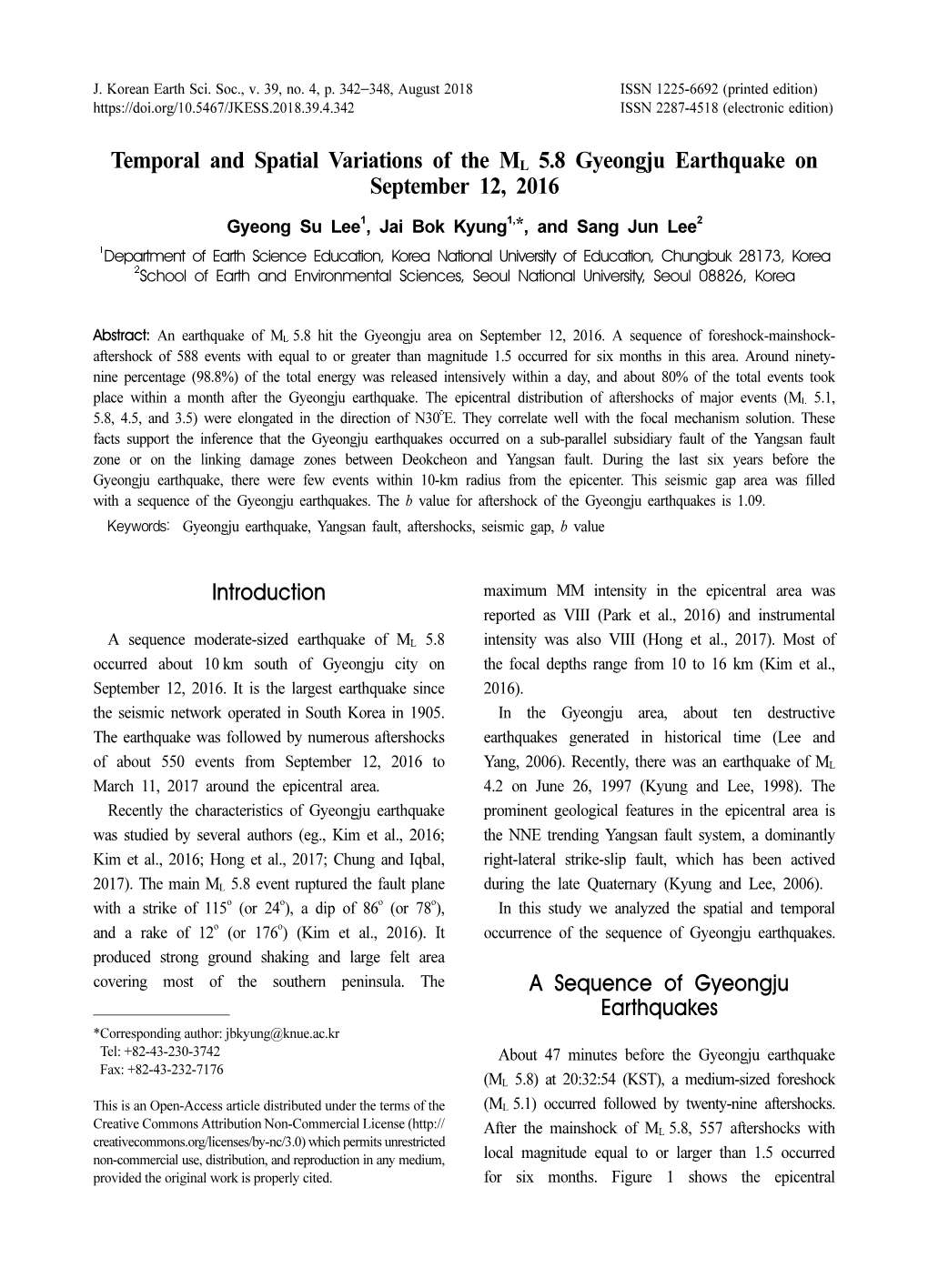 Temporal and Spatial Variations of the ML 5.8 Gyeongju Earthquake on September 12, 2016