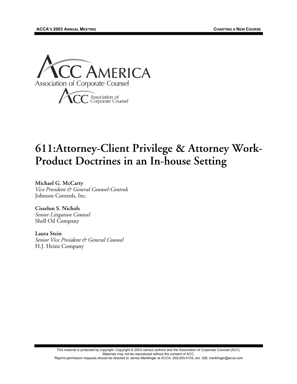 611:Attorney-Client Privilege & Attorney Work- Product Doctrines In