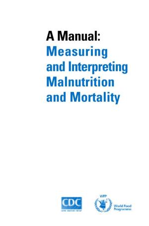 A Manual: Measuring and Interpreting Malnutrition and Mortality Acronyms