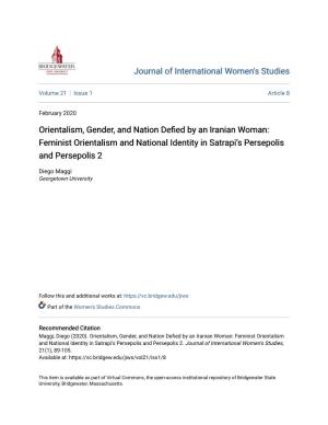 Orientalism, Gender, and Nation Defied by an Iranian Woman: Feminist Orientalism and National Identity in Satrapi’S Persepolis and Persepolis 2