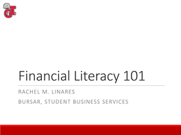 Financial Literacy 101 RACHEL M