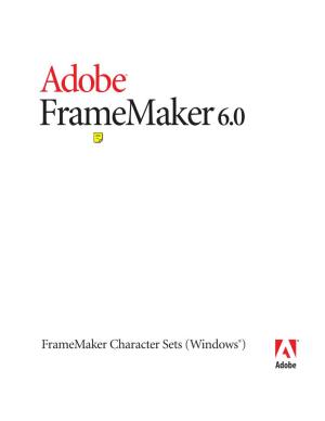 Adobe Framemaker 6.0 Character Sets (Windows)