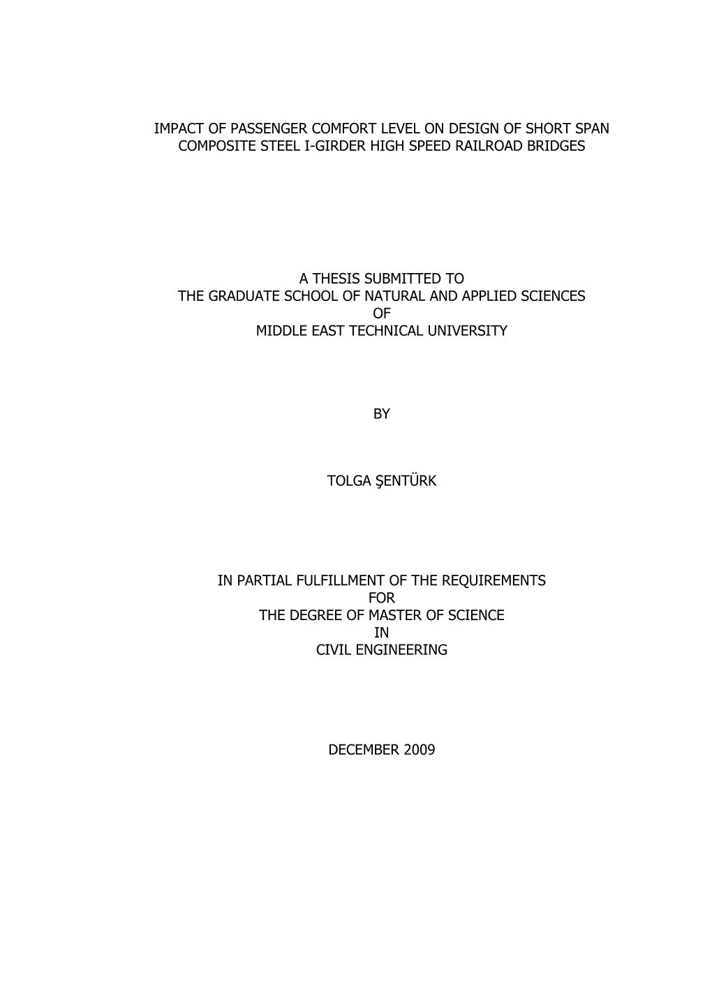 Impact of Passenger Comfort Level on Design of Short Span Composite Steel I-Girder High Speed Railroad Bridges