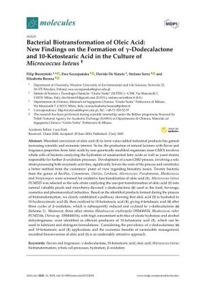 Bacterial Biotransformation of Oleic Acid: New Findings on the Formation of -Dodecalactone and 10-Ketostearic Acid in the Cultur
