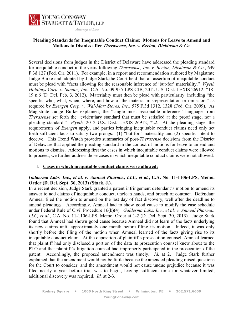 Pleading Standards for Inequitable Conduct Claims: Motions for Leave to Amend and Motions to Dismiss After Therasense, Inc. V. Becton, Dickinson & Co