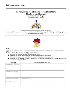 Remembering the Elements of the Short Story Thanks to the Simpsons Created by Jessica Brogley Adapted by Stacie Kaminski