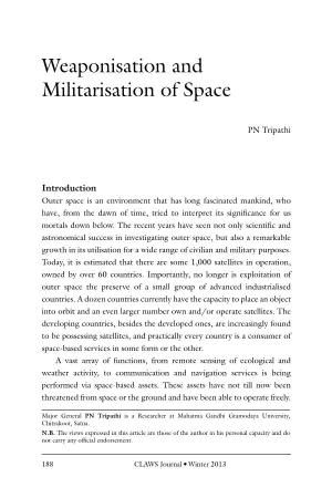 Weaponisation and Militarisation of Space