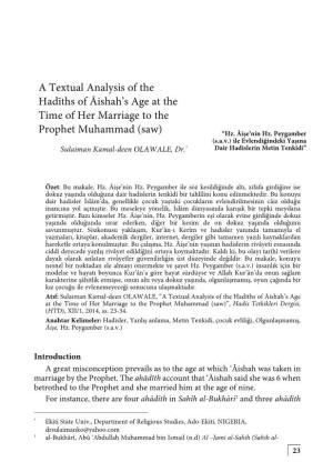 A Textual Analysis of the Hadīths of Āishah's Age at the Time of Her Marriage to the Prophet Muhammad (Saw)