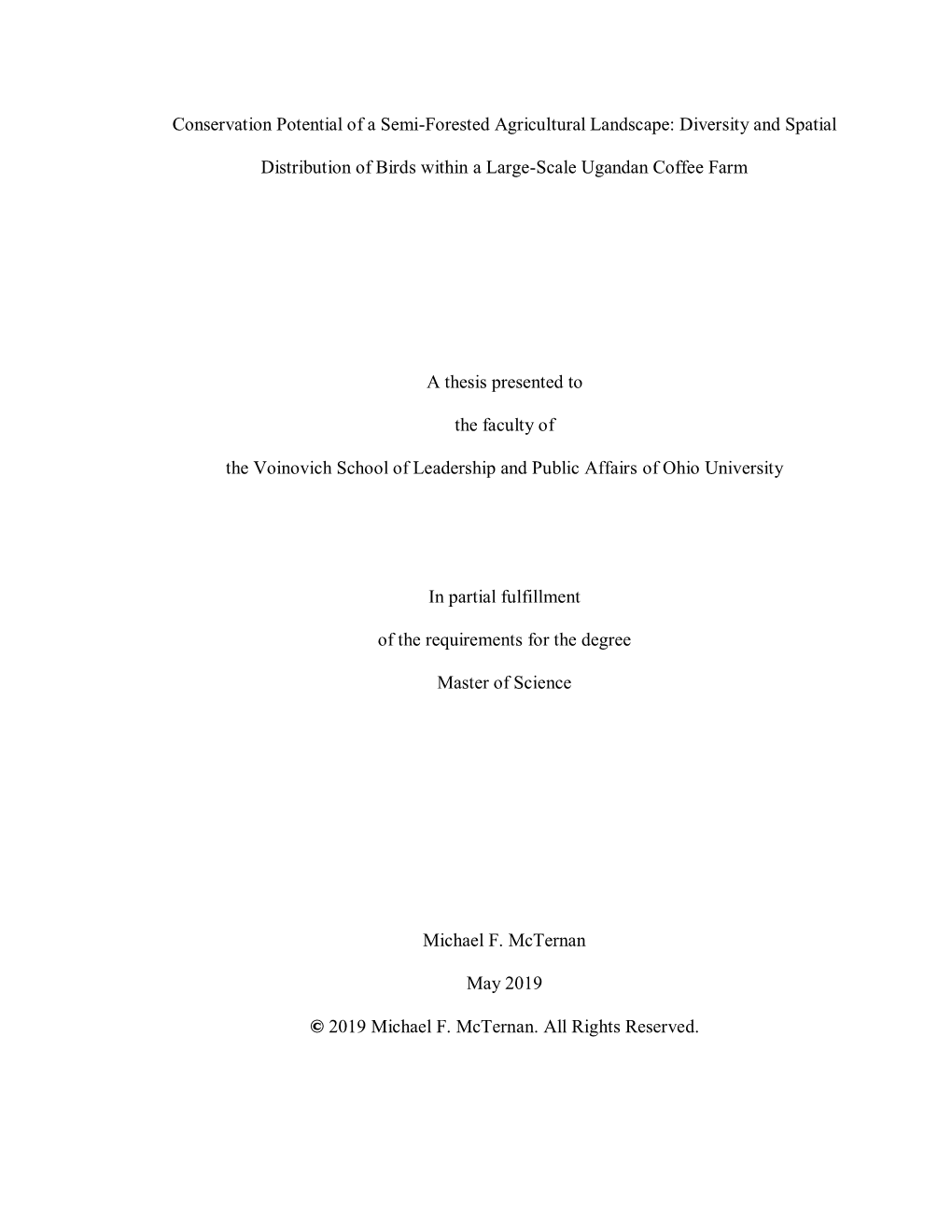 Conservation Potential of a Semi-Forested Agricultural Landscape: Diversity and Spatial