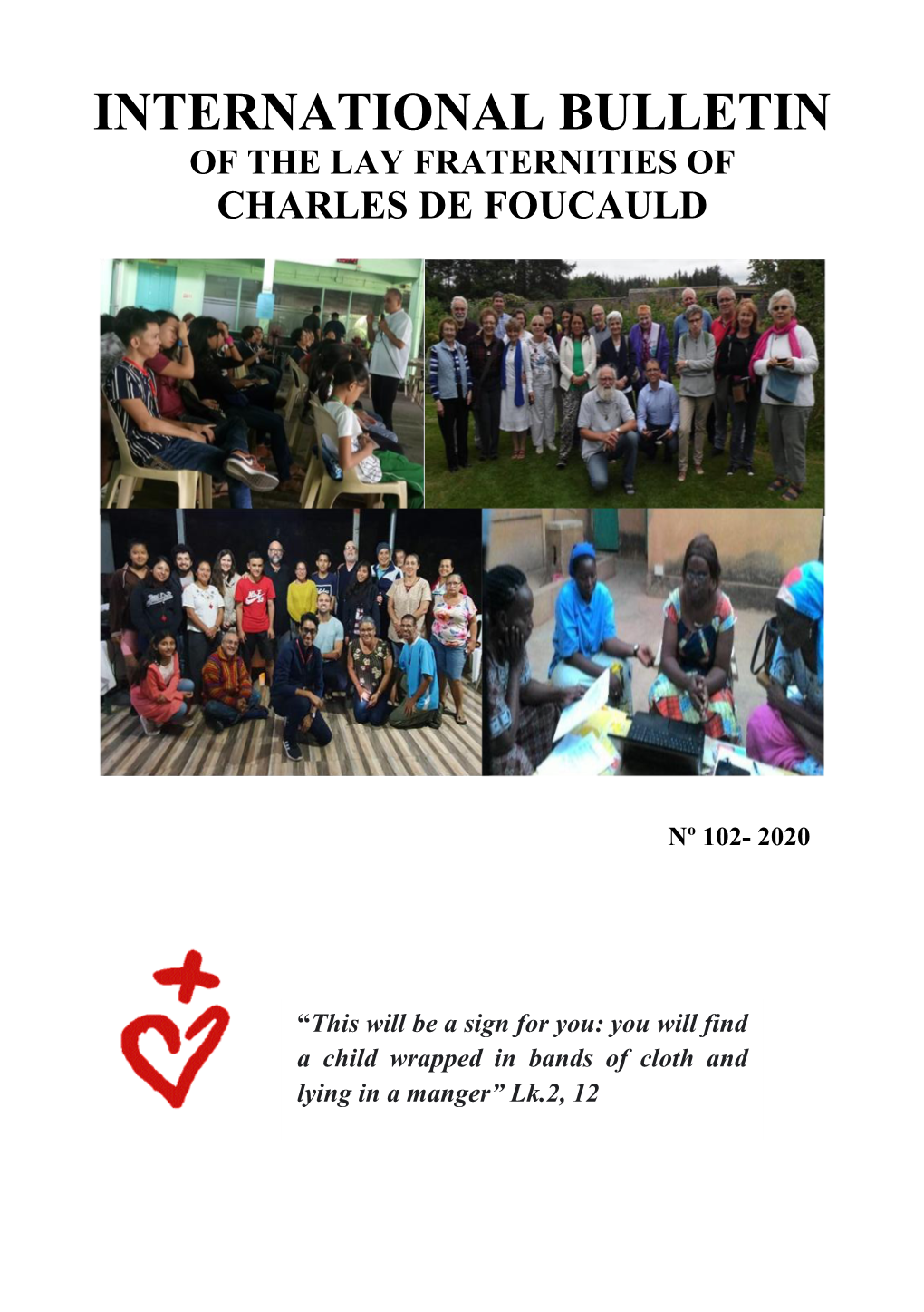 International Bulletin of the Lay Fraternities of Charles De Foucauld