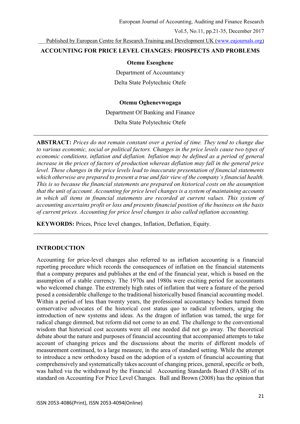 ACCOUNTING for PRICE LEVEL CHANGES: PROSPECTS and PROBLEMS Otemu Eseoghene Department of Accountancy Delta State Polytechnic Otefe