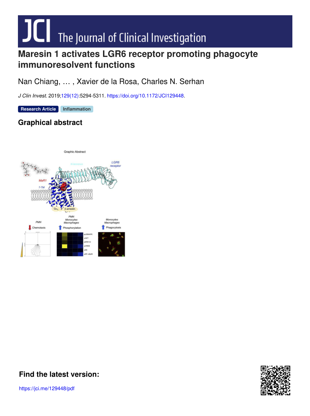 Maresin 1 Activates LGR6 Receptor Promoting Phagocyte Immunoresolvent Functions