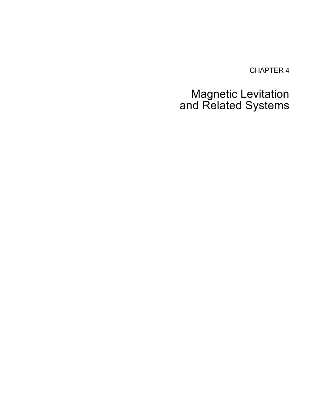 Magnetic Levitation and Related Systems CONTENTS