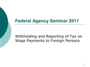 Withholding and Reporting of Tax on Wage Payments to Foreign Persons