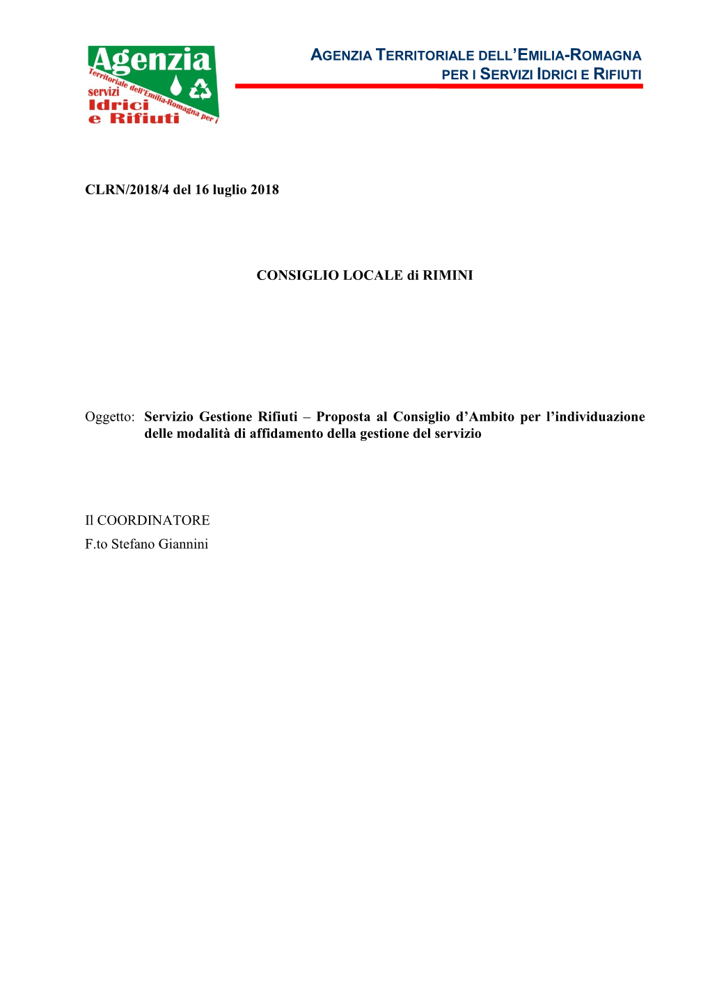 Servizio Gestione Rifiuti – Proposta Al Consiglio D’Ambito Per L’Individuazione Delle Modalità Di Affidamento Della Gestione Del Servizio