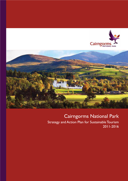 Sustainable Tourism Strategy and Action Plan Under the Guidance of the Cairngorms Sustainable Tourism Forum