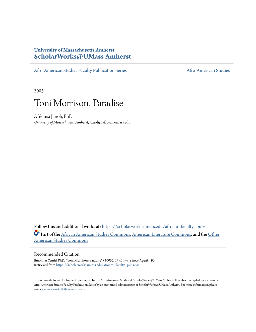 Toni Morrison: Paradise a Yemisi Jimoh, Phd University of Massachusetts Amherst, Jimoh@Afroam.Umass.Edu