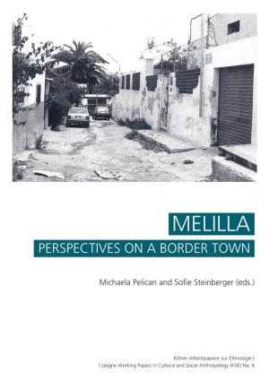 Melilla Perspectives on a Border Town