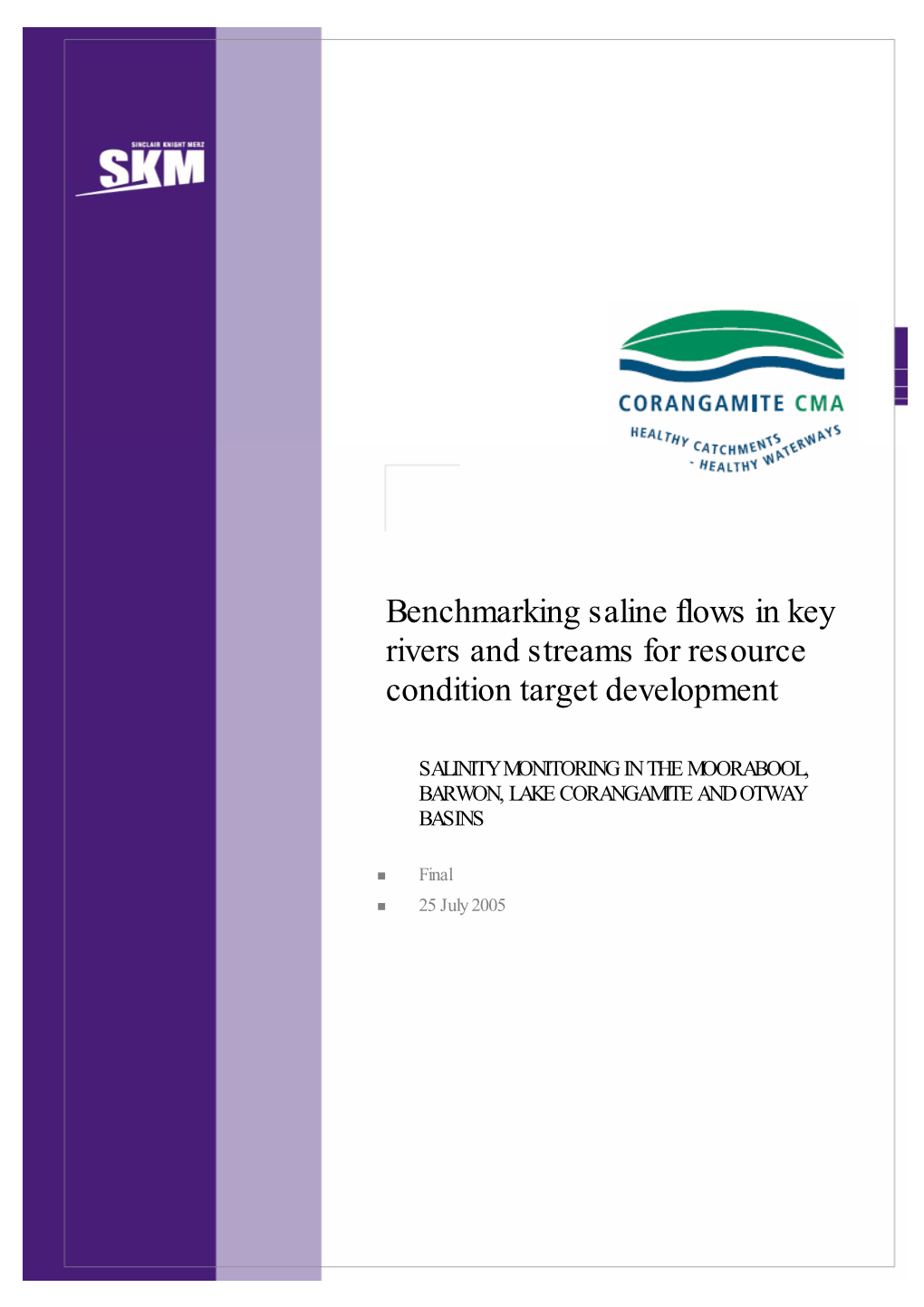 Benchmarking Saline Flows in Key Rivers and Streams for Resource Condition Target Development