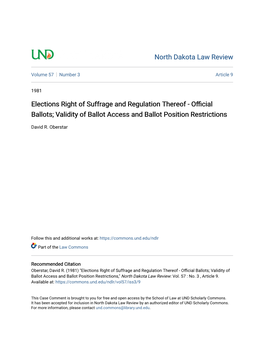 Elections Right of Suffrage and Regulation Thereof - Official Ballots; Validity of Ballot Access and Ballot Position Restrictions
