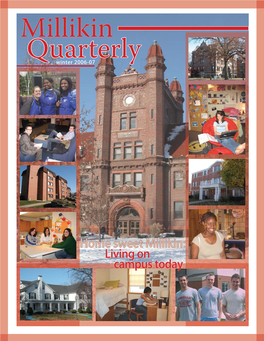 Millikin Quarterly (ISSN 8750-7706) (USPS 0735- • a Personal Life of Meaning and Value