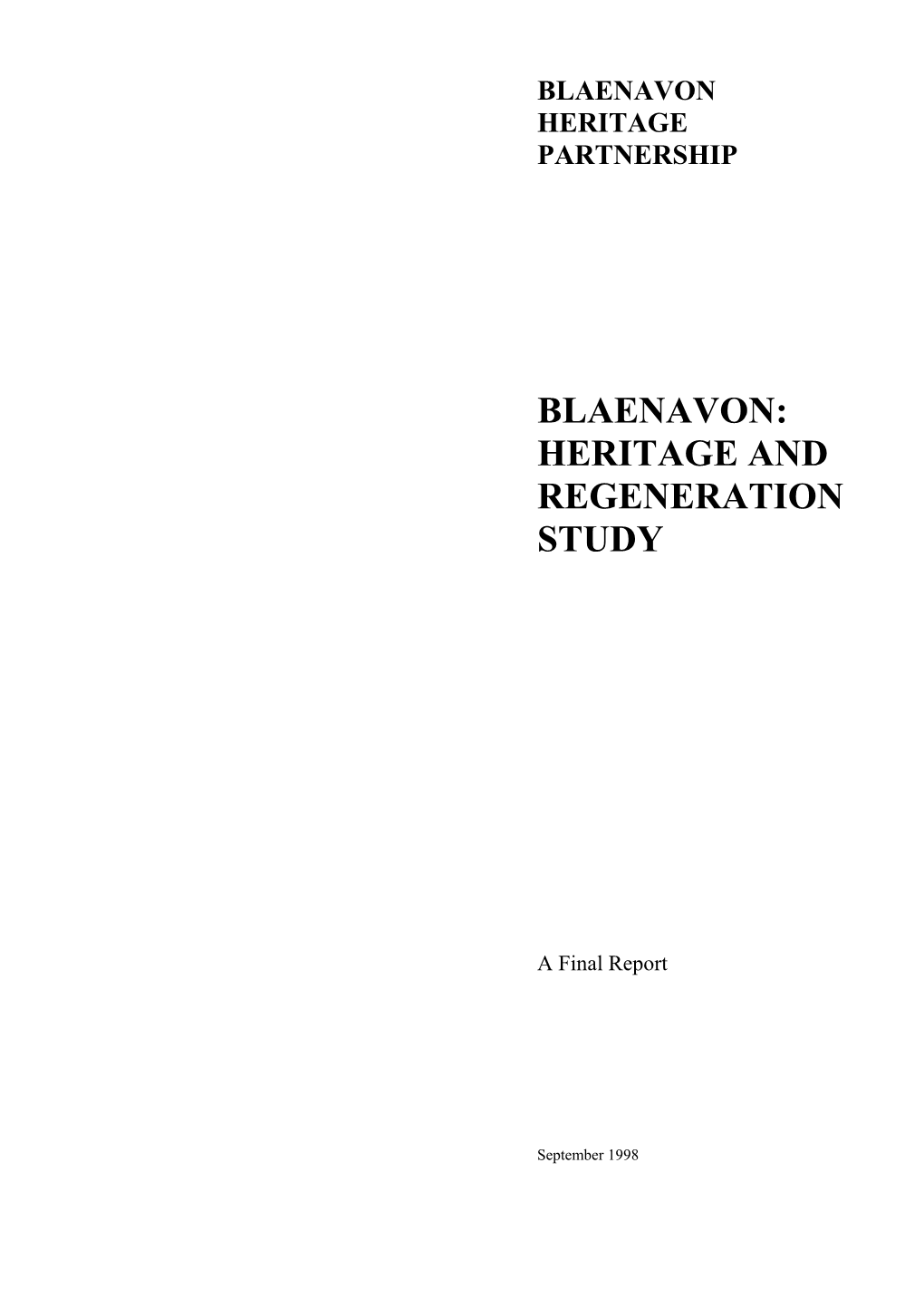 Blaenavon: Heritage and Regeneration Study