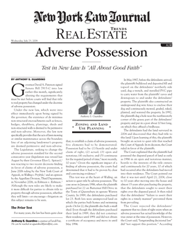 Adverse Possession Test in New Law Is “All About Good Faith”