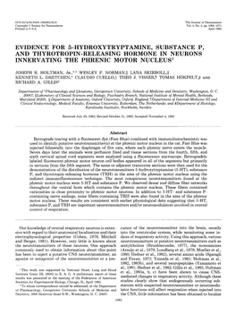Evidence for 5-Hydroxytryptamine, Substance P, and Thyrotropin-Releasing Hormone in Neurons Innervating the Phrenic Motor Nucleus’
