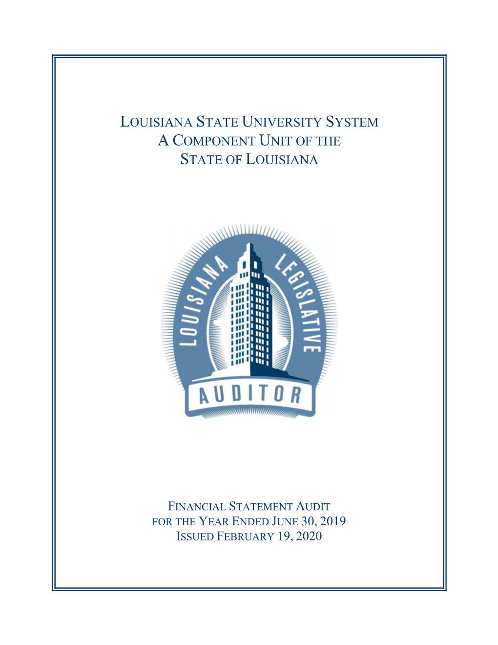 Louisiana State University System a Component Unit of the State of Louisiana