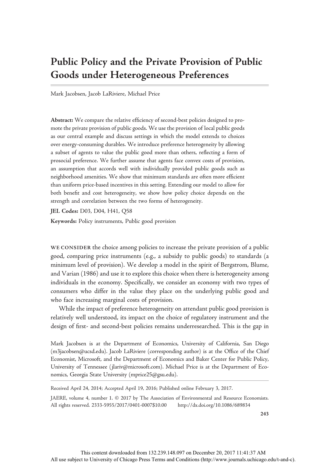 Public Policy and the Private Provision of Public Goods Under Heterogeneous Preferences