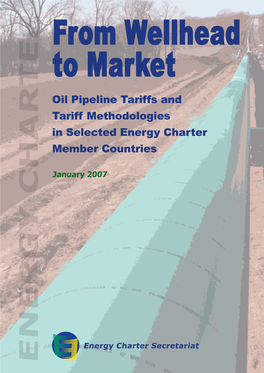 Oil Pipeline Tariffs and Tariff Methodologies in Selected Energy Charter Member Countries