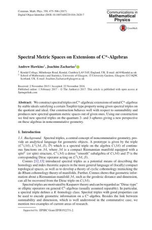 Spectral Metric Spaces on Extensions of C*-Algebras