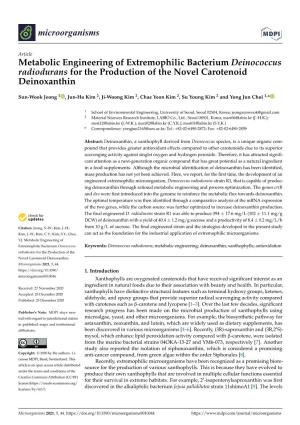 Metabolic Engineering of Extremophilic Bacterium Deinococcus Radiodurans for the Production of the Novel Carotenoid Deinoxanthin