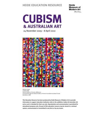 Cubism and Australian Art and Its Accompanying Book of the Same Title Explore the Impact of Cubism on Australian Artists from the 1920S to the Present Day