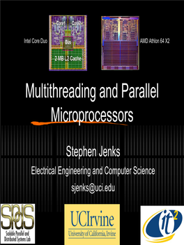 Multi-Threading for Multi-Core Architectures