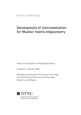 Development of Instrumentation for Mueller Matrix Ellipsometry