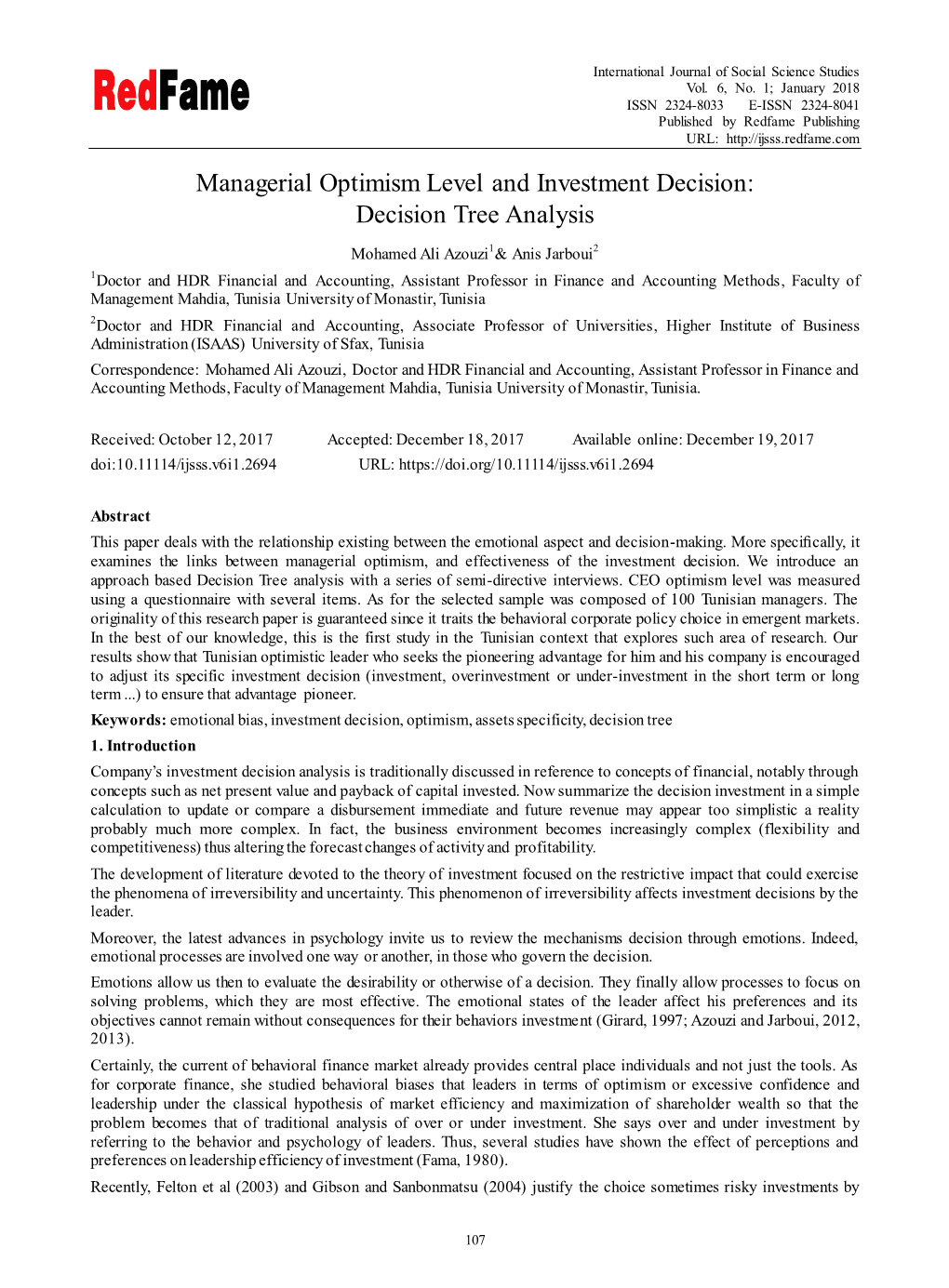 Managerial Optimism Level and Investment Decision: Decision Tree Analysis