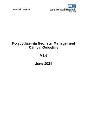 Polycythaemia Neonatal Management Clinical Guideline